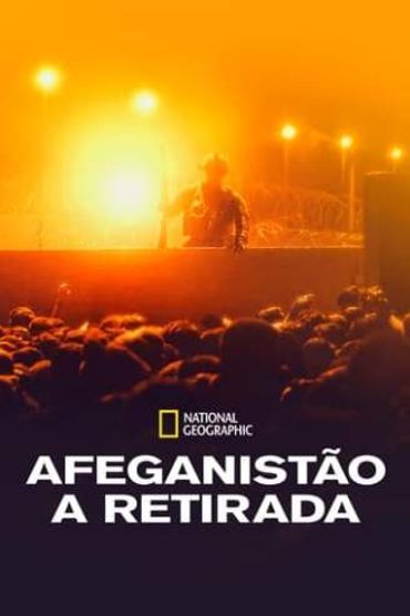 Afeganistão: A Retirada