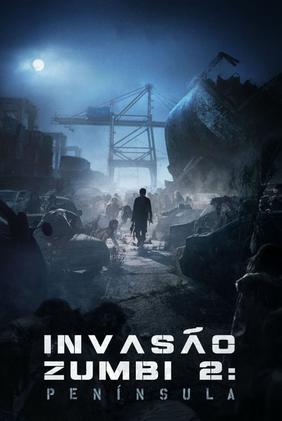 Invasão Zumbi 2: Península